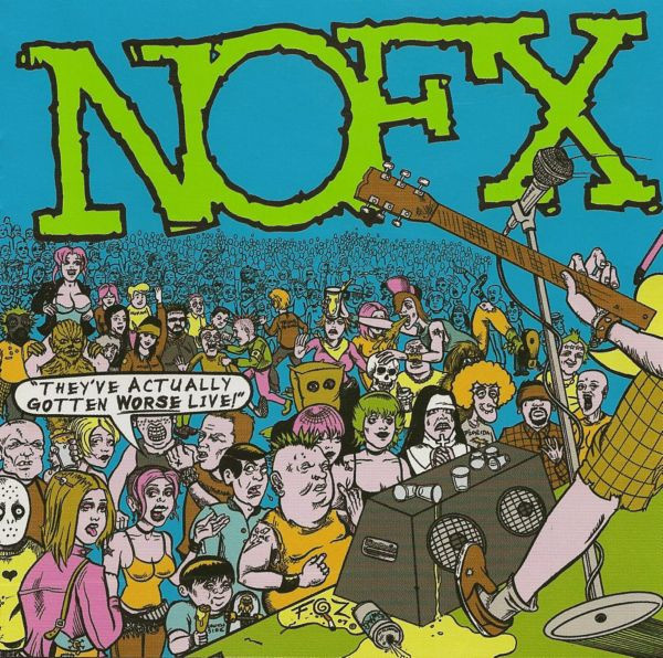 NOFX - They've Actually Gotten Worse Live! (CD)