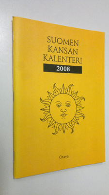 Suomen kansan kalenteri 2008, eli ajanluku vuonna Herran ...