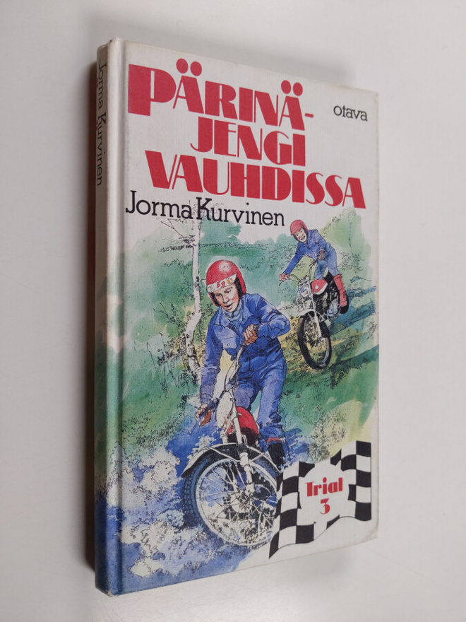 Jorma Kurvinen : Pärinäjengi vauhdissa