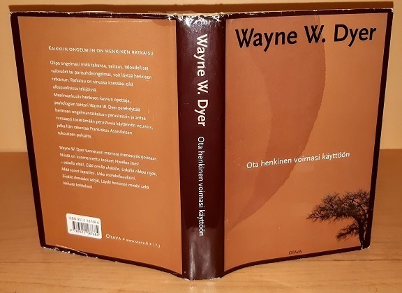 Wayne Dyer : Ota henkinen voimasi käyttöön (sid.)