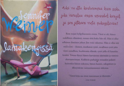 Jennifer Weiner: Lainakengissä 1p. 2003