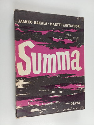 Martti Santavuori ym. : Summa (lukematon)