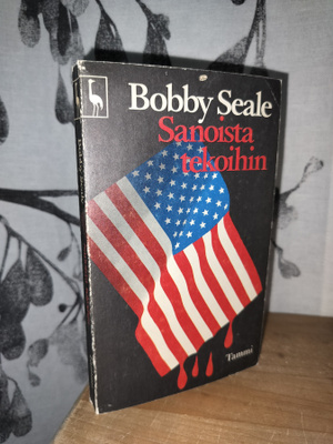 Bobby Seale - Sanoista tekoihin - 2.p.1971