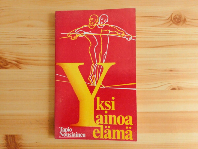Tapio Nousiainen: Yksi ainoa elämä