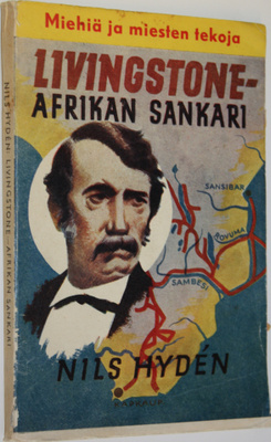 Nils Hyden : Livingstone, Afrikan sankari