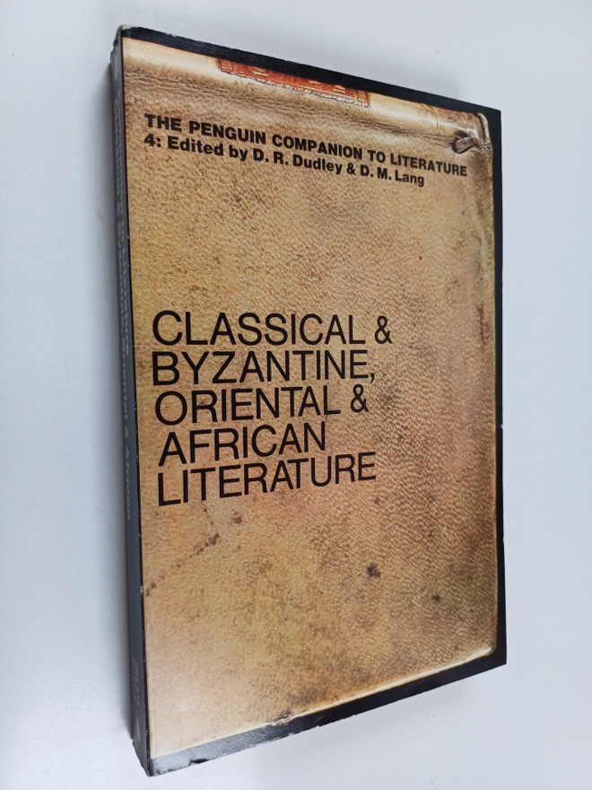 D. R. Dudley : The Penguin companion to literature 4 - Cl...