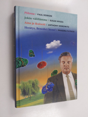 Kirjavaliot : Piilossa : Paul Doiron / Jokin välillämme :...