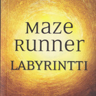James Dashner: Maze Runner 1 Labyrintti (Viisas Elämä 2016) - pikkukuva 1