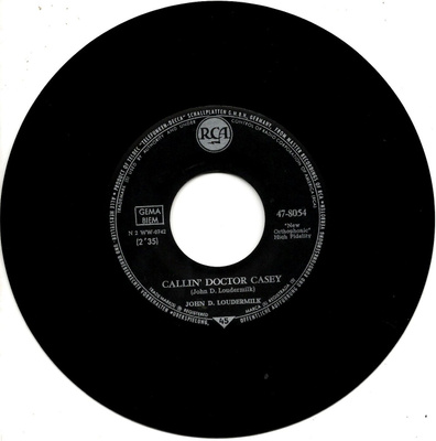 JOHN D. LOUDERMILK: Callin' Doctor Casey / Oh How Sad   7"