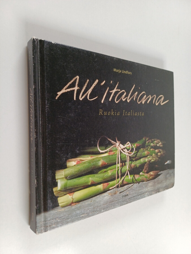 Marja Lindfors : All'italiana : ruokia Italiasta