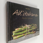 Marja Lindfors : All'italiana : ruokia Italiasta - pikkukuva 1