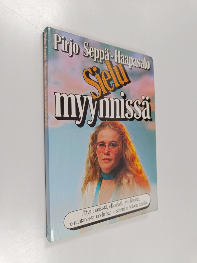 Pirjo Seppä-Haapasalo : Sielu myynnissä