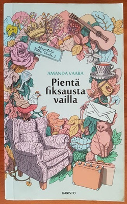 Amanda Vaara: Pientä fiksausta vailla