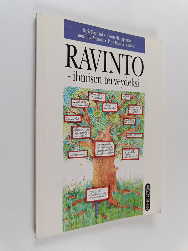 Berit Haglund : Ravinto : ihmisen terveydeksi : käsikirja...