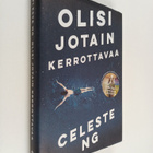 Celeste Ng : Olisi jotain kerrottavaa - pikkukuva 1