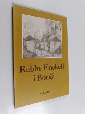O.e : Rabbe Enckell i Borgå