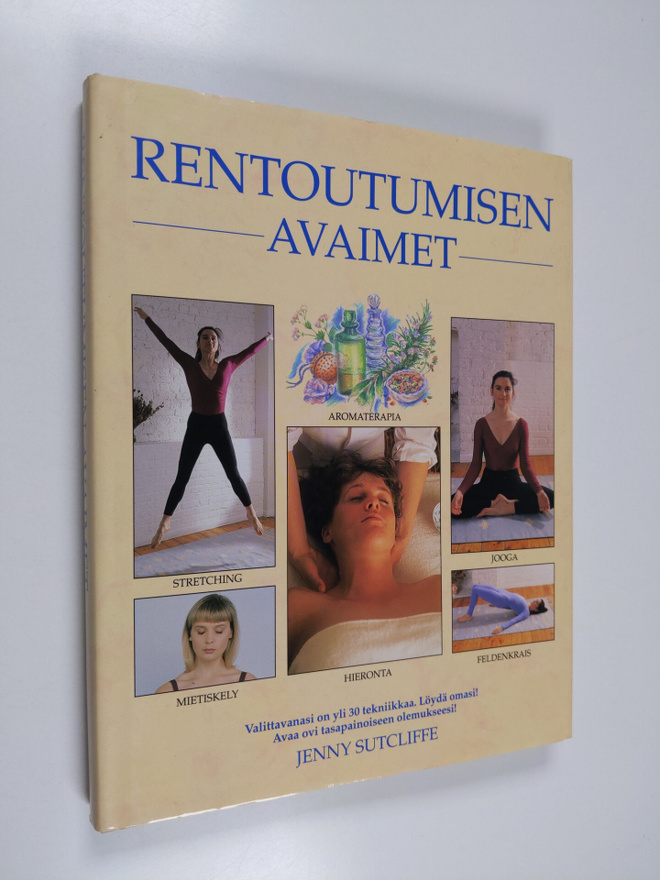 Jenny Sutcliffe : Rentoutumisen avaimet
