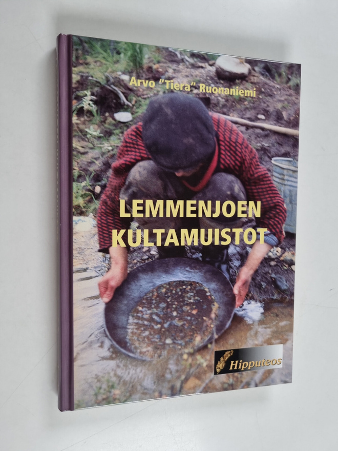 Arvo Ruonaniemi : Lemmenjoen kultamuistot