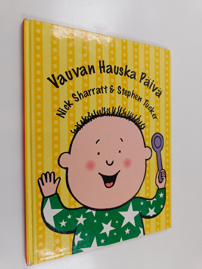 Nick Sharratt ym. : Vauvan hauska päivä