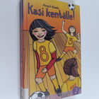 Anneli Kanto : Kasi kentälle! - pikkukuva 1