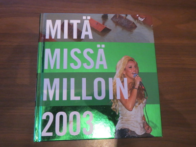 Mitä Missä Milloin 2003