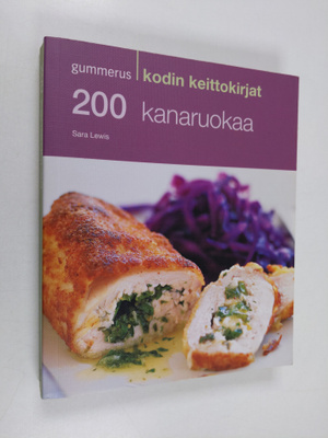 Sara Lewis : 200 kanaruokaa