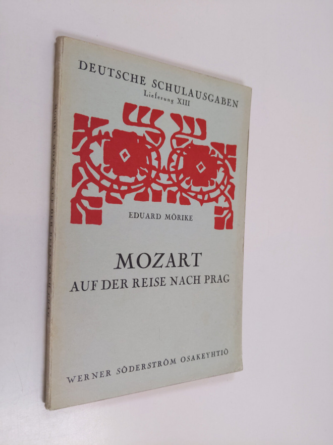 Eduard Mörike : Mozart auf der Reise nach Prag