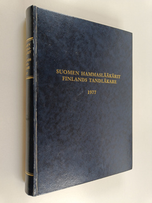 Suomen hammaslääkärit 1977 = Finlands tandläkare 1977
