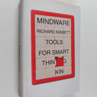 Richard Nisbett : Mindware - Tools for Smart Thinking - pikkukuva 1