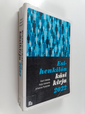Keijo Kaivanto ym. : Esihenkilön käsikirja 2022
