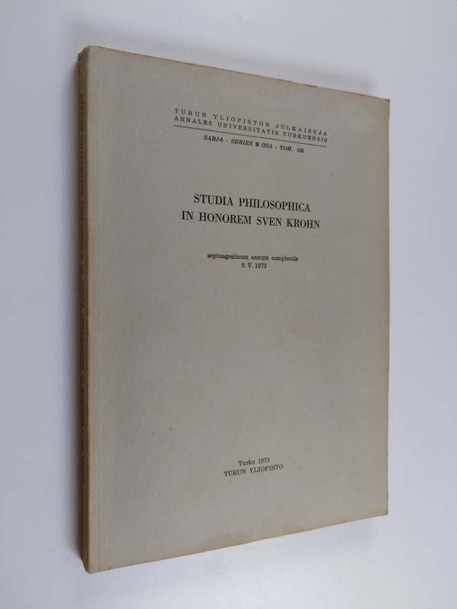 Studia philosophica in honorem Sven Krohn - septuagesimum...