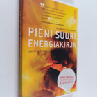 Jussi Laitinen : Pieni suuri energiakirja : opas energiat... - pikkukuva 1