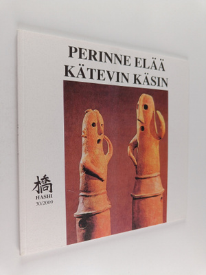 Hashi no 30/2009 : Perinne elää kätevin käsin