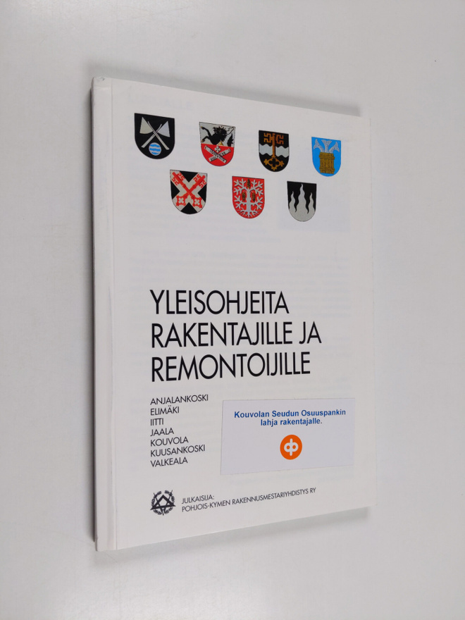 Yleisohjeita rakentajille ja remontoijille