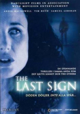 DVD - The Last sign (2005) - Andie MacDowell, Tim Roth
