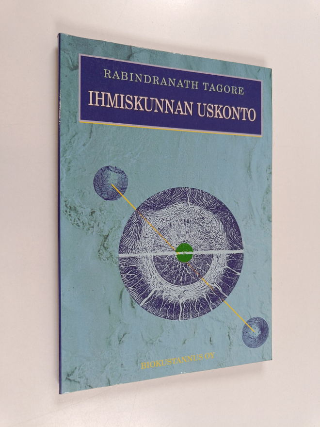 Rabindranath Tagore : Ihmiskunnan uskonto