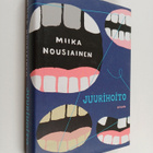 Miika Nousiainen : Juurihoito : suku- ja hammaslääkärirom... - pikkukuva 1
