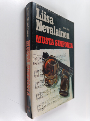 Liisa Nevalainen : Musta sinfonia : jännitysromaani
