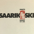 Pentti Saarikoski: Runot 61-66 - pikkukuva 1