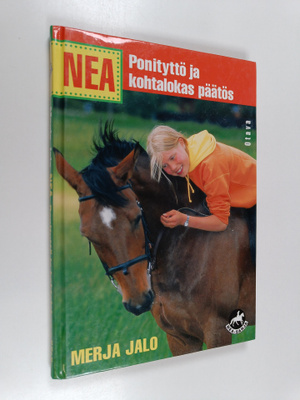 Merja Jalo : Ponityttö ja kohtalokas päätös