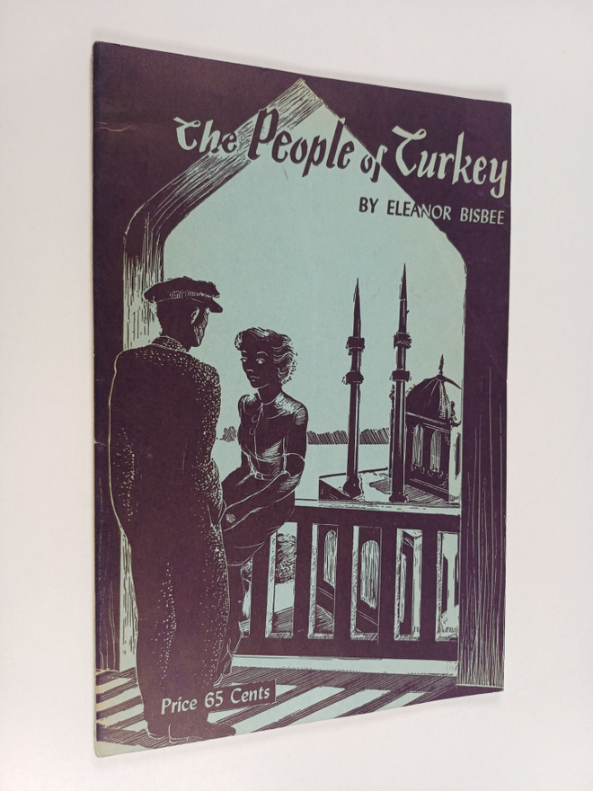 Eleanor Bisbee : The people of Turkey