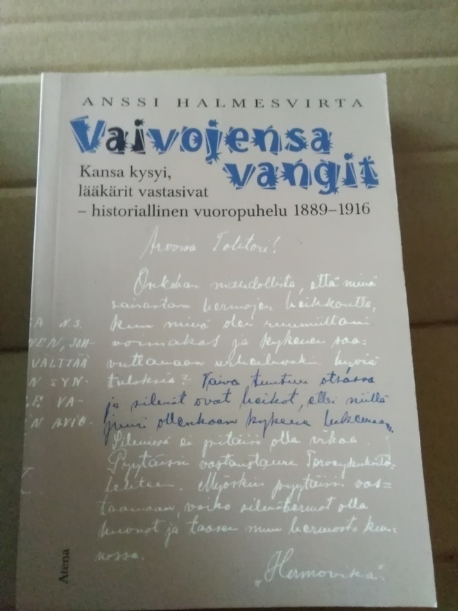 Anssi Halmesvirta: Vaivojensa vangit