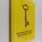 Maria Carlsson : Ruuhkavuosien ratkomisopas : luovia ratk... - pikkukuva 1