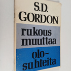 S. D. Gordon : Rukous muuttaa olosuhteita - pikkukuva 1