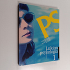 PS 1 : lukion psykologia - pikkukuva 1