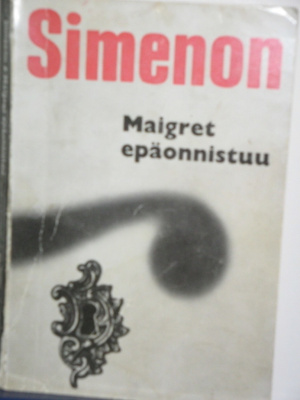 Georges Simenon : Maigret epäonnistuu
