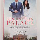 Tom Quinn : Kensington Palace : an intimate memoir from Q... - pikkukuva 1