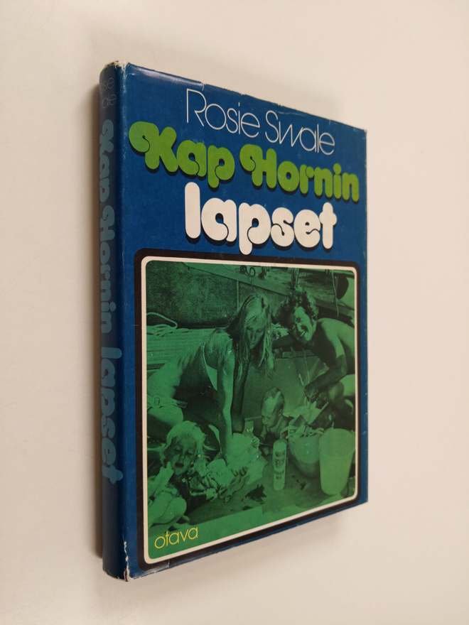 Rosie Swale : Kap Hornin lapset