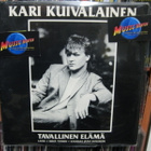 KARI KUIVALAINEN - TAVALLINEN ELÄMÄ EX-/EX- LP - pikkukuva 1