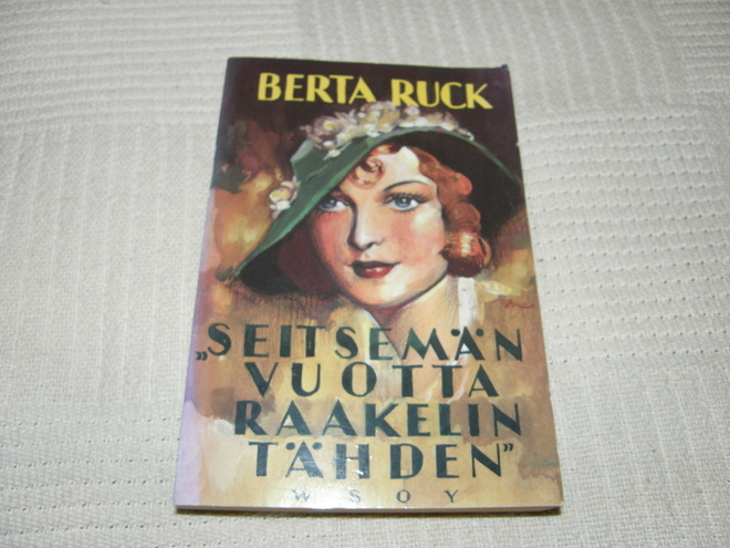 Berta Ruck Seitsemän vuotta Raakelin tähden   -nid
